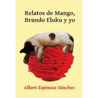 Relatos de Mango Brando Eluku y Yo